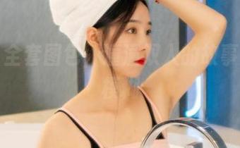 丽柜 – 全套图包，潼潼双人的故事，稍显模糊